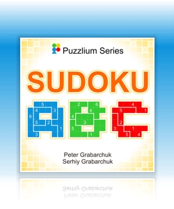 Sudoku ABC (Puzzlium Book 1)