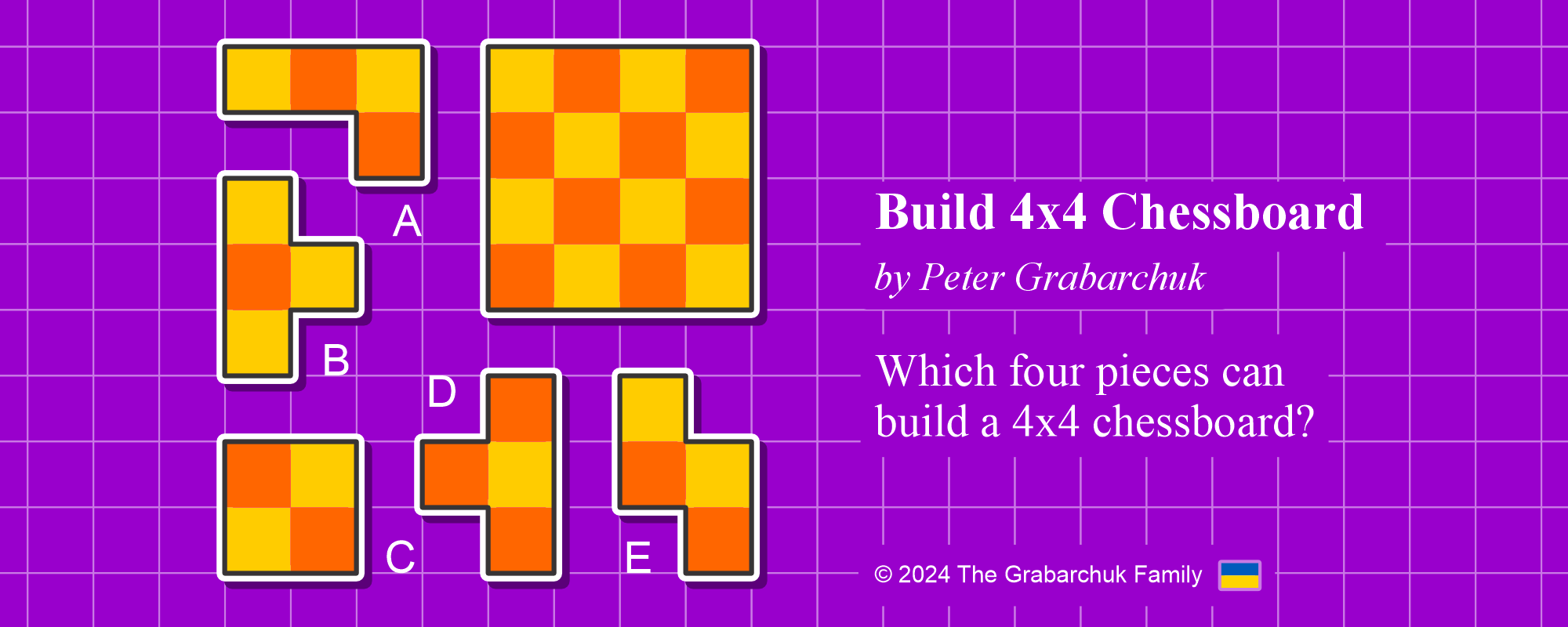 Build 4x4 Chessboard by Peter Grabarchuk