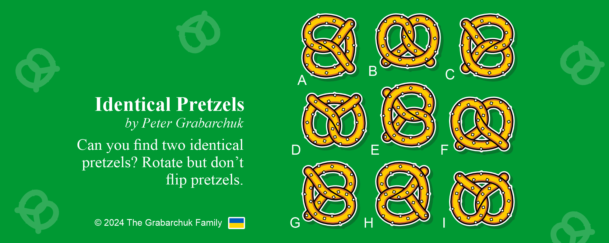 Identical Pretzels by Peter Grabarchuk
